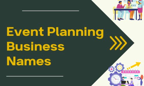 Creative Event Planning Business Names