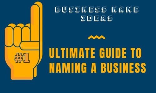 Naming a Business: 300+ Catchy Business Name Ideas Ever